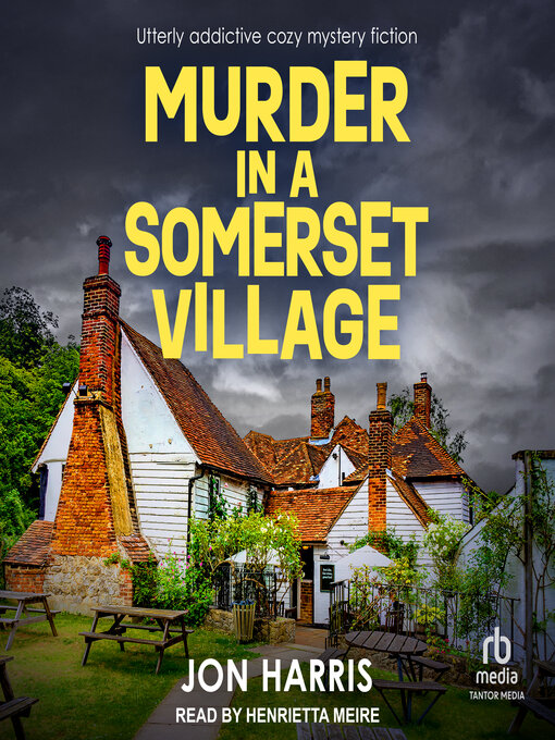 Title details for MURDER IN a SOMERSET VILLAGE by Jon Harris - Available